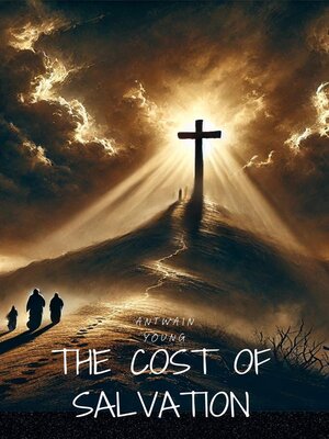 cover image of The Cost of Salvation